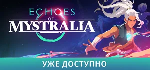 Echoes of Mystralia Build 24865231