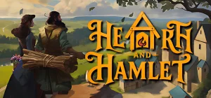 Hearth and Hamlet v1.0.05