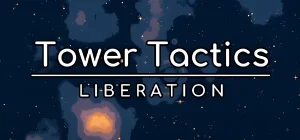 Tower Tactics: Liberation v1.18.5