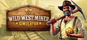 Wild West Miner Simulator Build 24710020