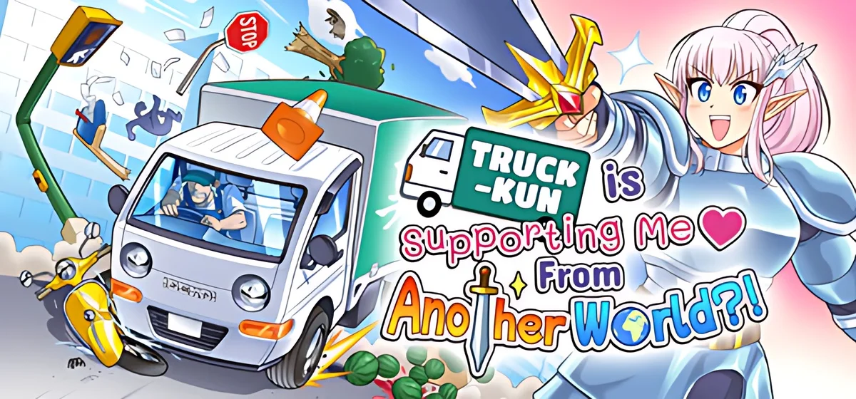 Truck-kun is Supporting Me from Another World!