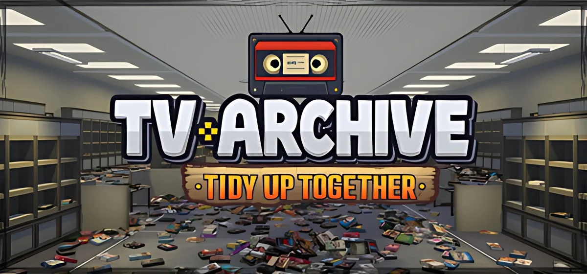TV Archive Tidy Up Together