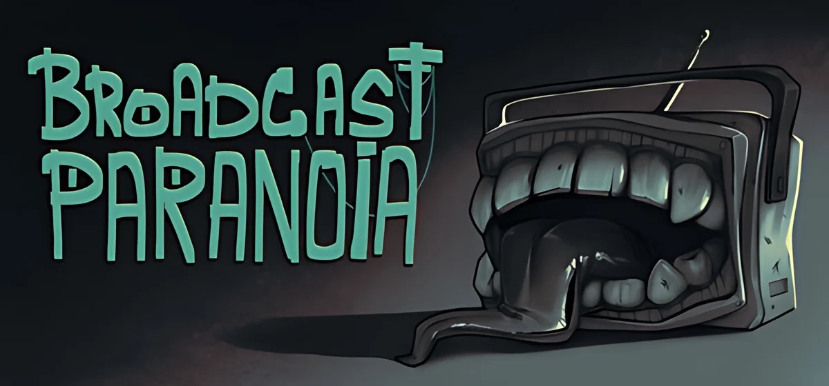 Broadcast Paranoia: a horror anthology Build 25283388