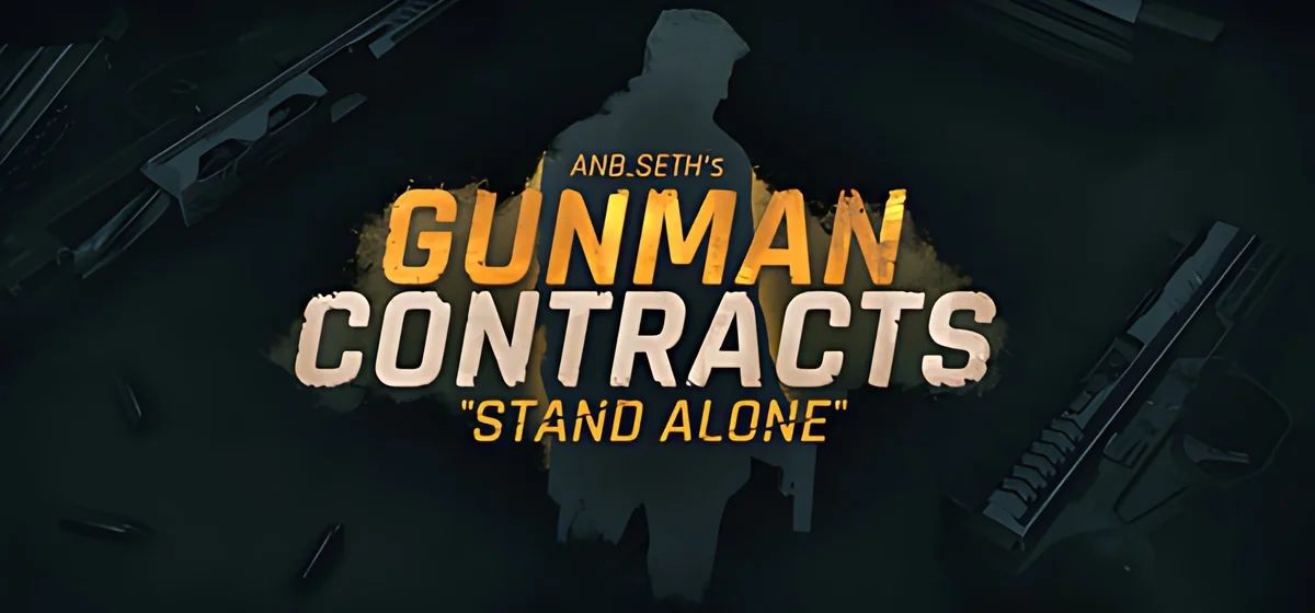 Gunman Contracts - Stand Alone Build 25234835