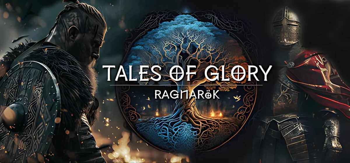 Tales Of Glory 4  Ragnarok