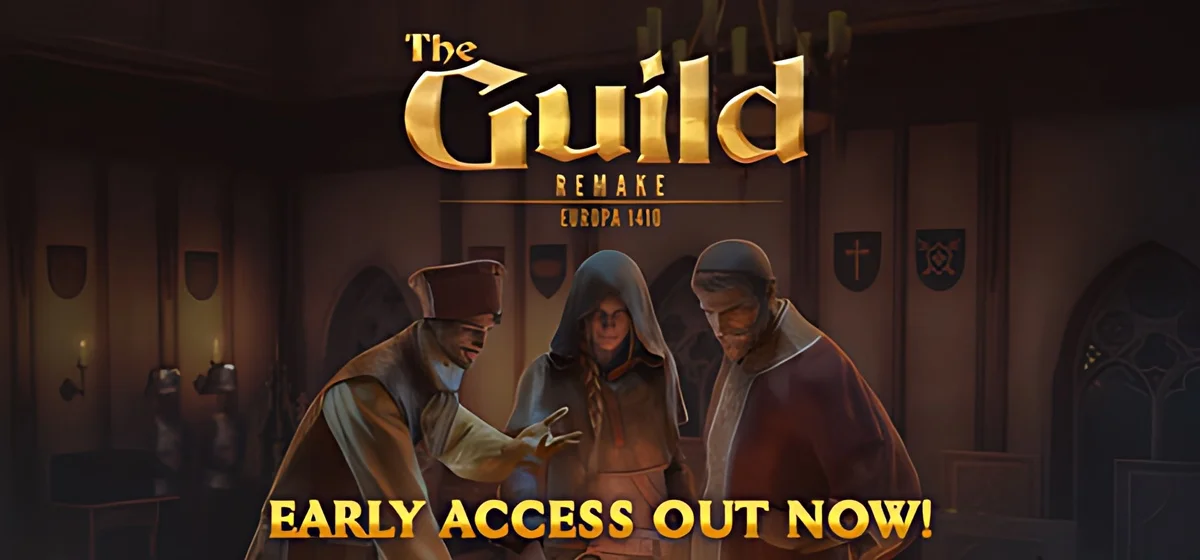 The Guild 1 Remake Europa 1410