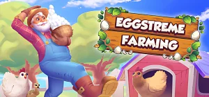 Eggstreme Farming Build 25143793