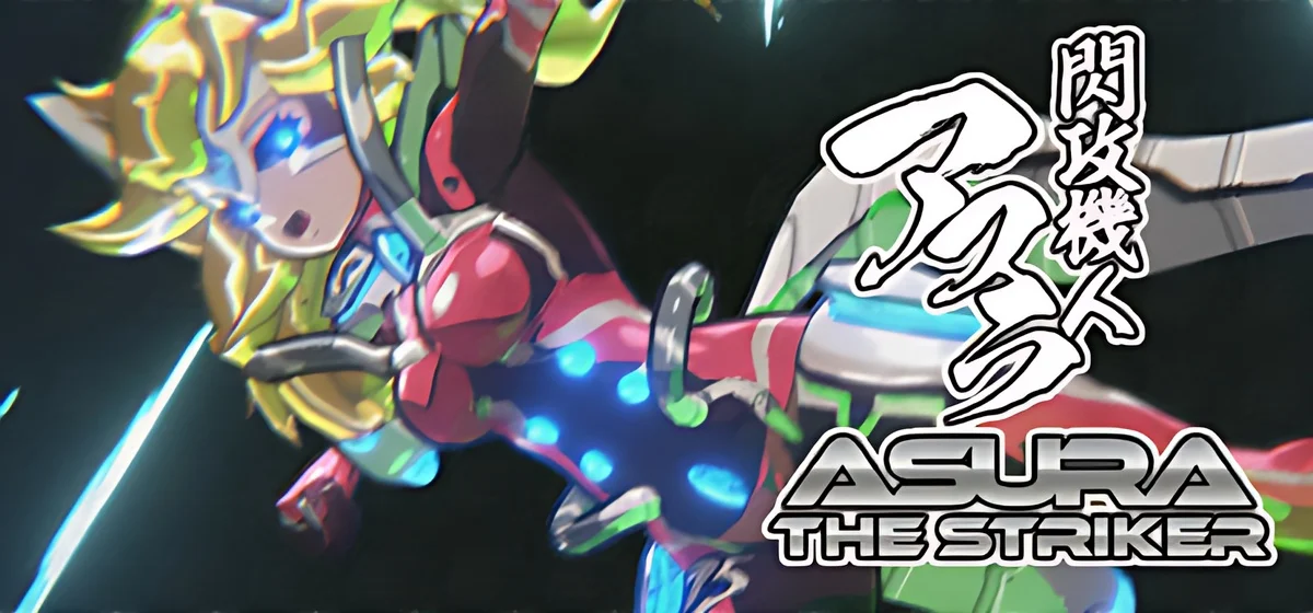ASURA THE STRIKER