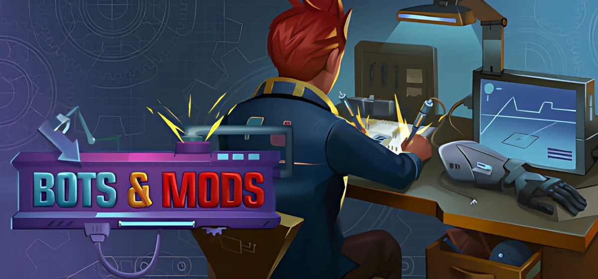 Bots & Mods
