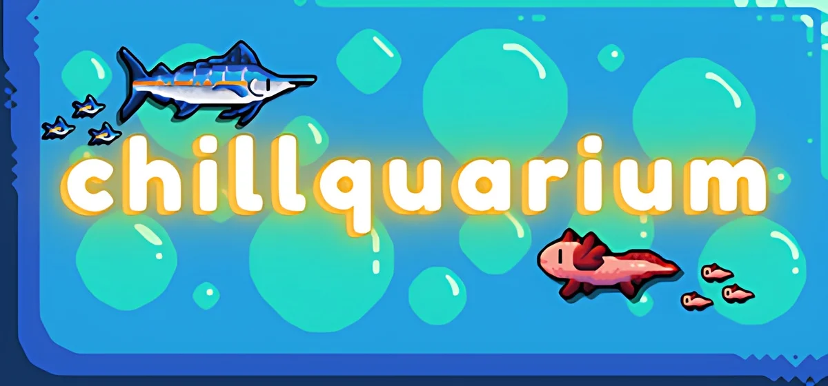 Chillquarium