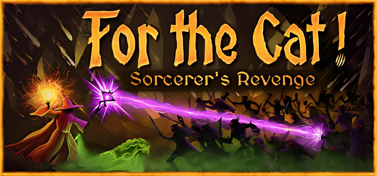 For The Cat! Sorcerer's Revenge Build 25917806