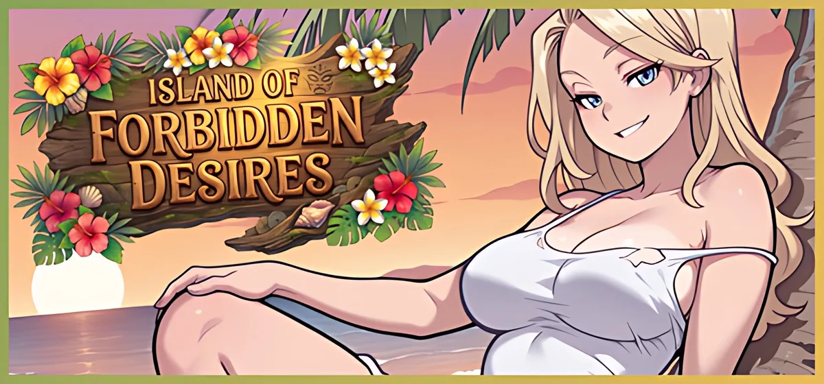 Island of Forbidden Desires