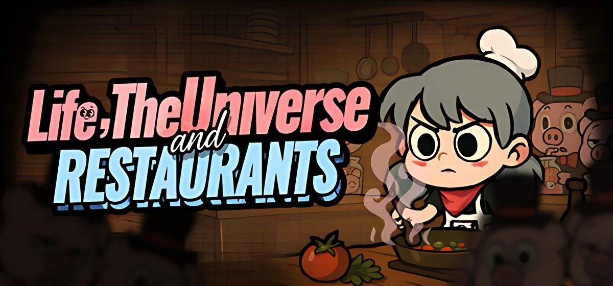 Life, the Universe, and Restaurants
