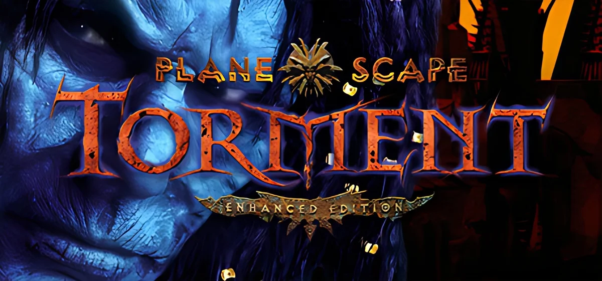 Planescape: Torment: Enhanced Edition v3.2.2.0