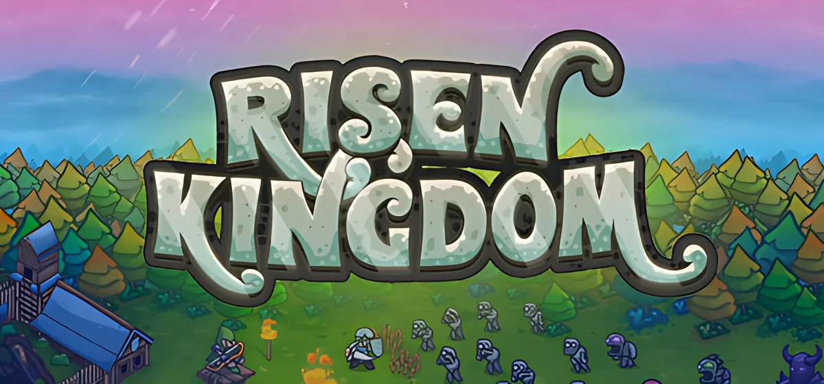 Risen Kingdoms