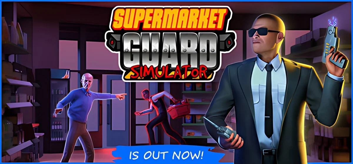 Supermarket Guard Simulator