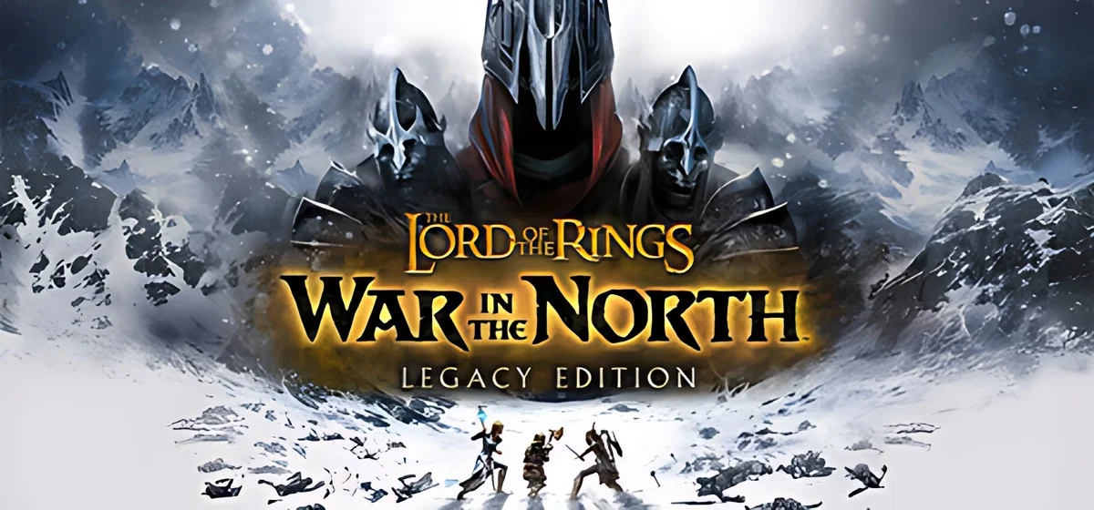 The Lord of the Rings: War in the North™ - Legacy Edition Build 24946981