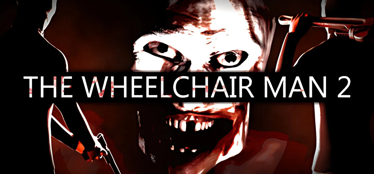 The Wheelchair Man 2 v03.10.2026 - «Человек в инвалидном кресле 2»