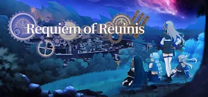 Requiem of Reuinis Build 26027403 - Реквием Реуниса