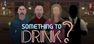 Something to Drink? Build 24303792