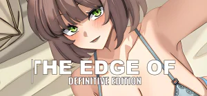 The Edge Of - Definitive Edition Build 25870309