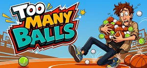 Too Many Balls Build 25444201