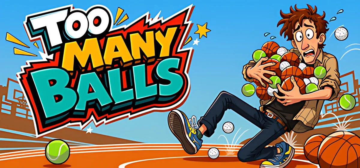 Too Many Balls Build 25444201